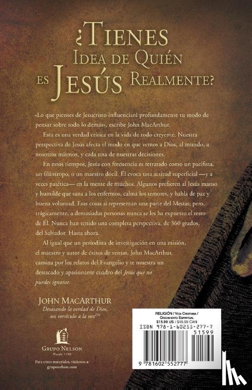 MacArthur, John F. - El Jesus que no puedes ignorar