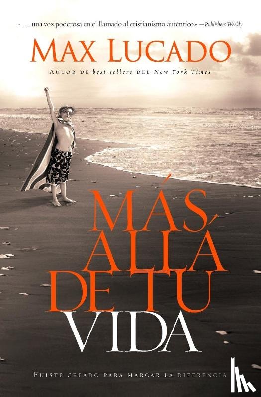 Lucado, Max - Mas alla de tu vida
