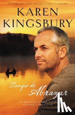 Kingsbury, Karen - Tiempo de abrazar