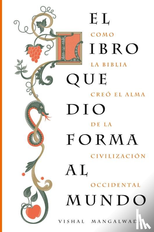 Mangalwadi, Vishal - El libro que dio forma al mundo