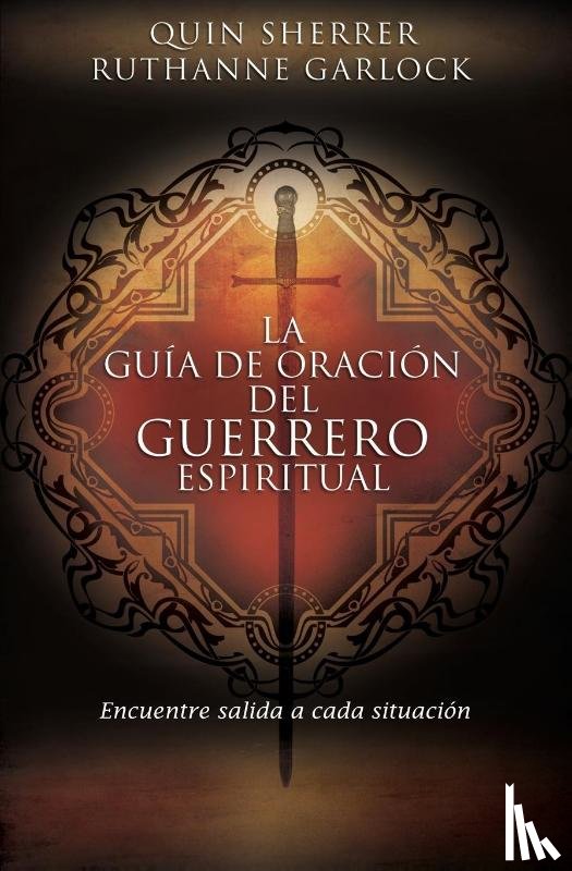 Sherrer, Quin M., Garlock, Ruthanne - La guia de oracion del guerrero espiritual