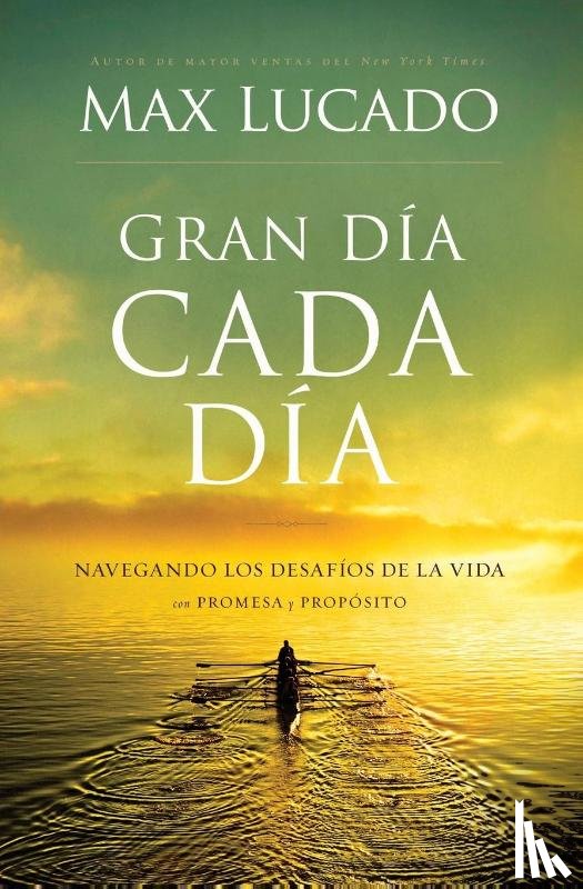 Lucado, Max - Gran Dia Cada Dia