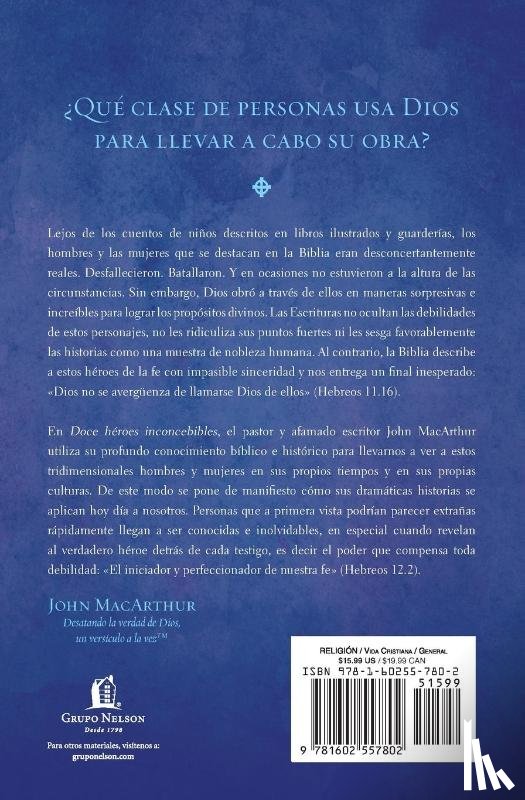 Macarthur, John - MacArthur, J: Doce h��roes inconcebibles