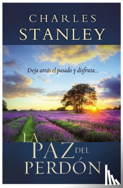 Stanley, Charles F. - La paz del perdon