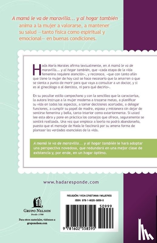 Morales, Hada Maria - A mama le va de maravilla... y al hogar tambien