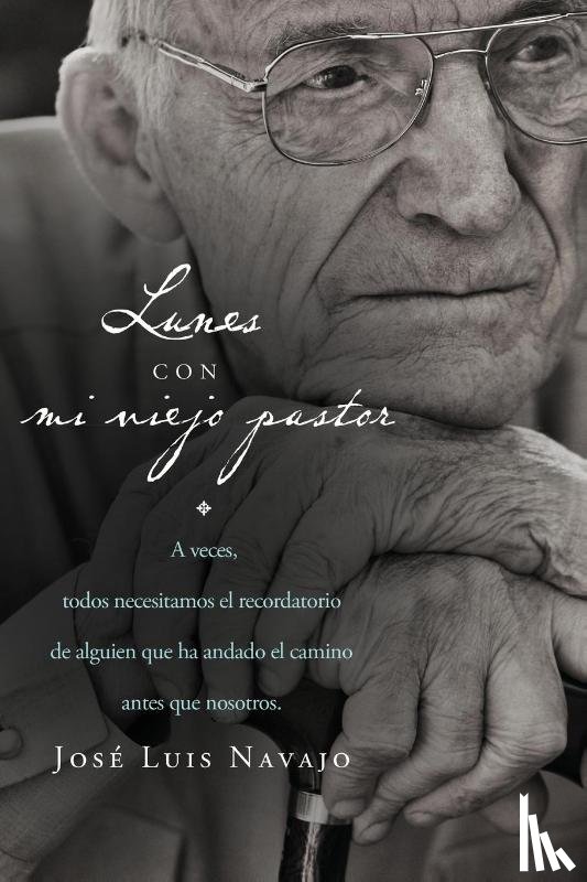 Navajo, Jose Luis - Lunes con mi viejo pastor