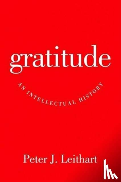 Leithart, Peter J. - Gratitude