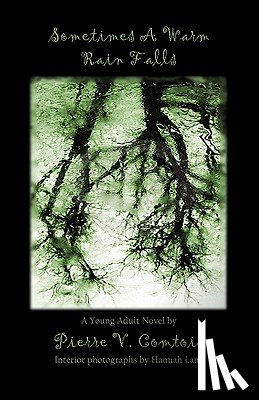 Comtois, Pierre V - Sometimes a Warm Rain Falls