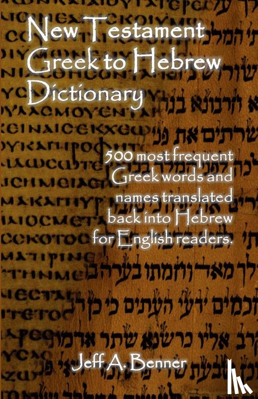 Jeff a Benner - New Testament Greek to Hebrew Dictionary