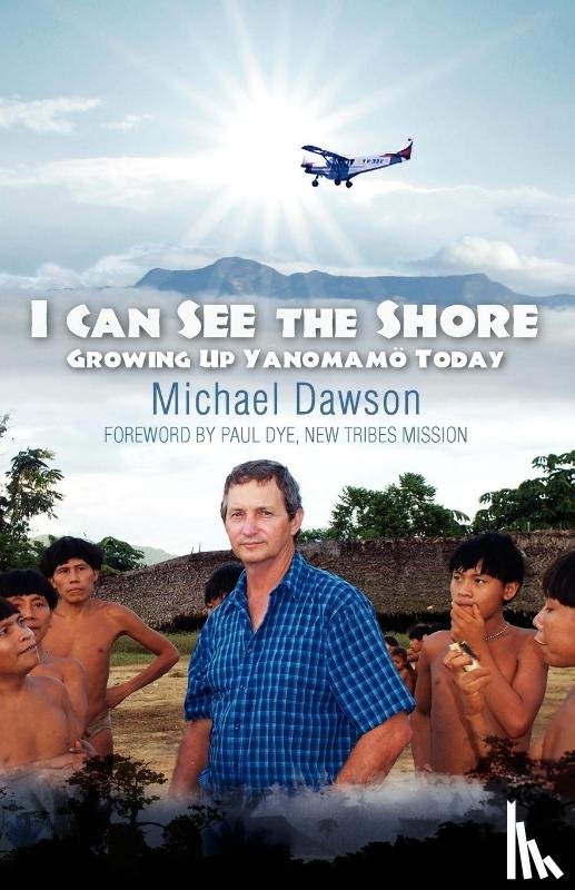 Dawson, Michael, Dawson, Mike - I Can See the Shore