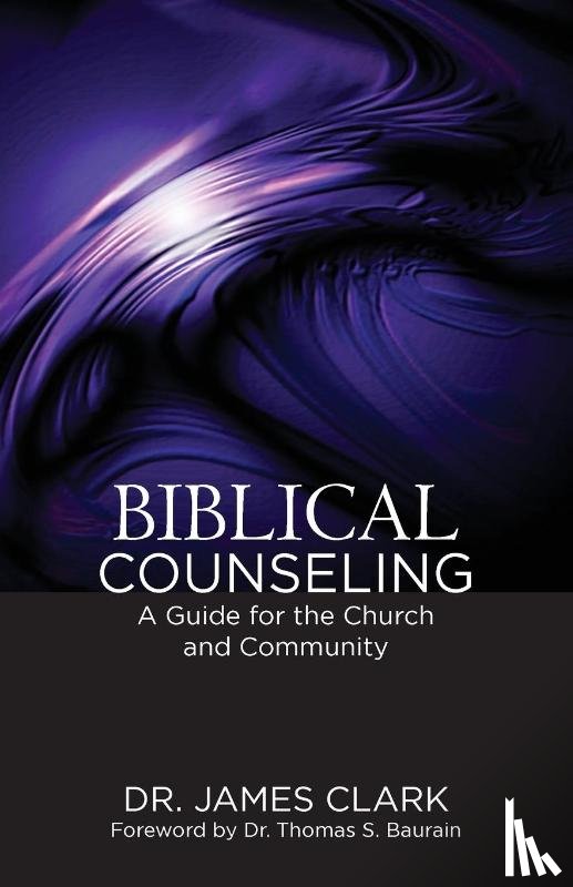 Clark, James - Biblical Counseling