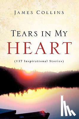 Collins, James (State University of New York - Tears in My Heart