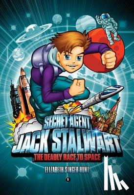 Hunt, Elizabeth Singer - Secret Agent Jack Stalwart