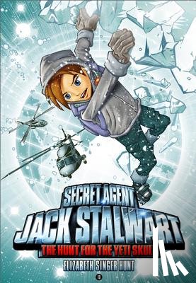 Hunt, Elizabeth - Secret Agent Jack Stalwart: Book 13: The Hunt for the Yeti Skull: Nepal