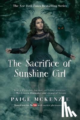 Paige McKenzie - The Sacrifice of Sunshine Girl