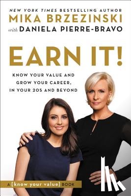 Brzezinski, Mika, Pierre-Bravo, Daniela - Earn It!