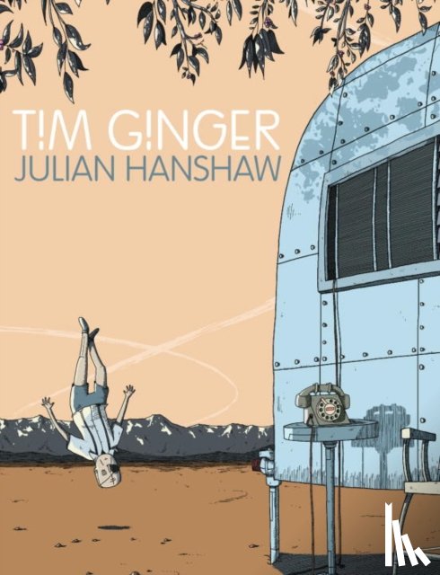 Hanshaw, Julian - Tim Ginger