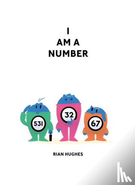 Hughes, Rian - I Am A Number