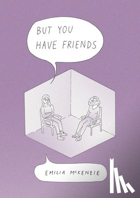 McKenzie, Emilia - But You Have Friends