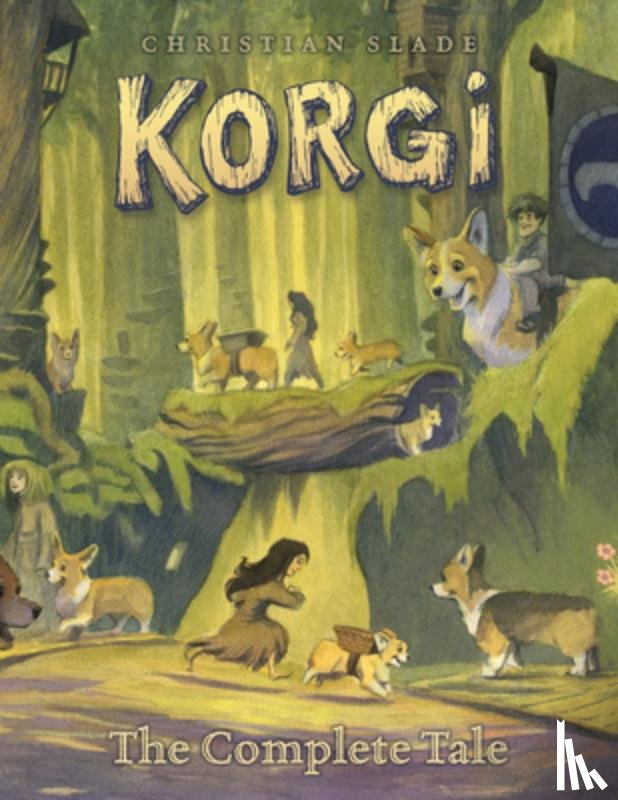 Slade, Christian - Korgi: The Complete Tale