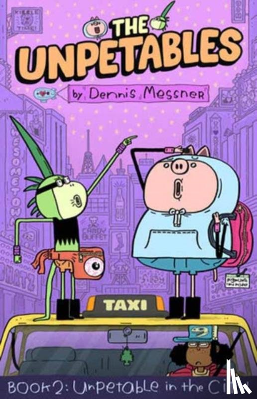 Messner, Dennis - The Unpetables (Book 2): Unpetable in the City