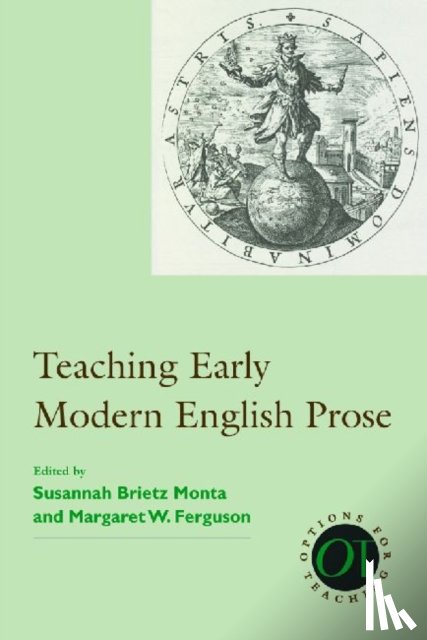  - Teaching Early Modern English Prose