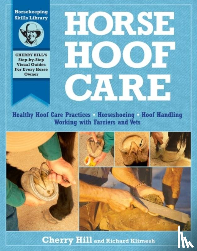 Hill, Cherry, Klimesh, Richard - Horse Hoof Care