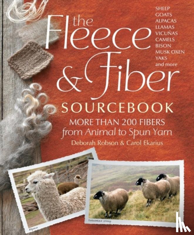 Robson, Deborah, Ekarius, Carol - The Fleece & Fiber Sourcebook