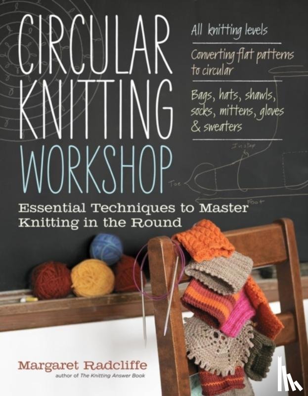 Radcliffe, Margaret - Circular Knitting Workshop