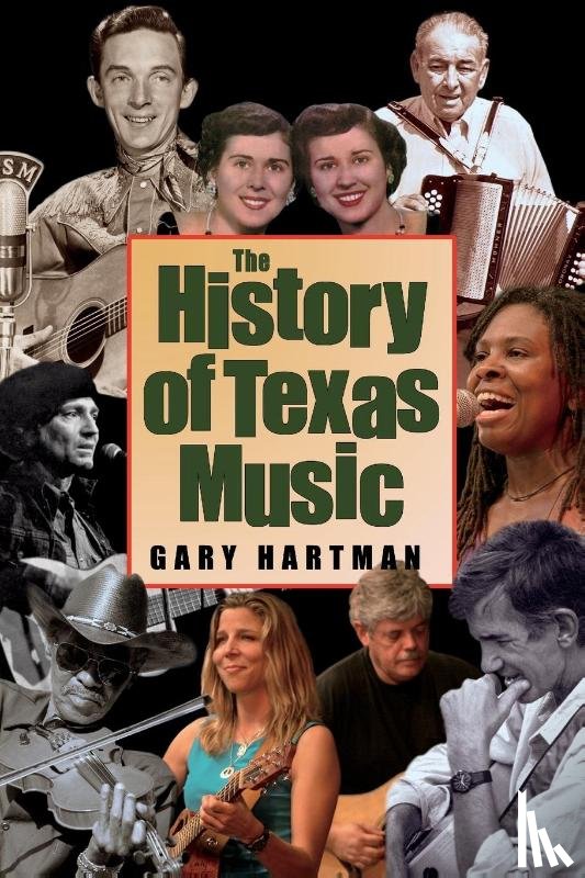 Hartman, Gary - The History of Texas Music