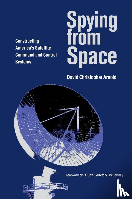 Arnold, David Christopher, Arnold, D. C. - Spying from Space