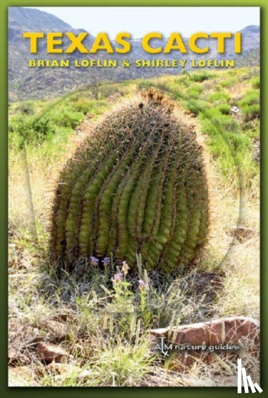Loflin, Brian - Texas Cacti