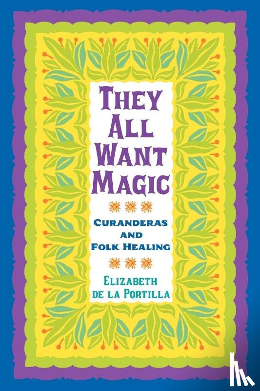 Elizabeth de la Portilla - They All Want Magic
