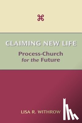 Withrow, Lisa R - Claiming New Life