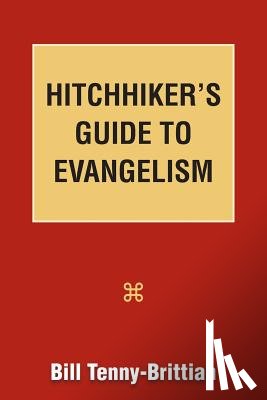 Tenny-Brittian, Bill - Hitchhiker's Guide to Evangelism
