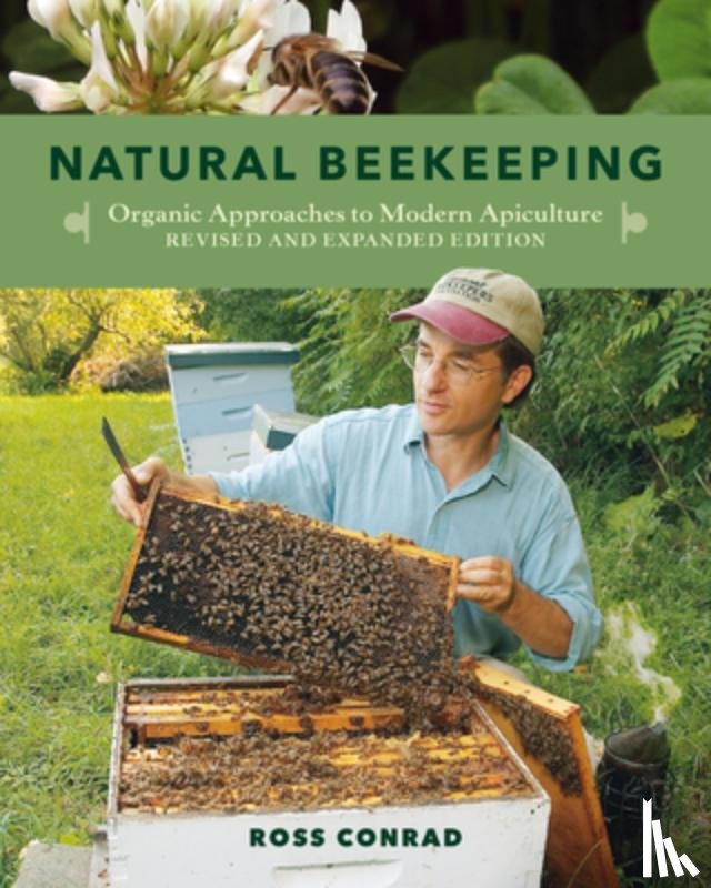 Conrad, Ross - Natural Beekeeping