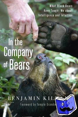Benjamin Kilham - In the Company of Bears