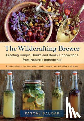 Baudar, Pascal - The Wildcrafting Brewer