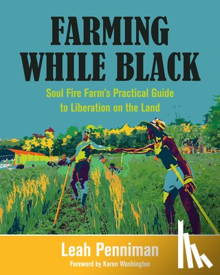 Penniman, Leah - Farming While Black