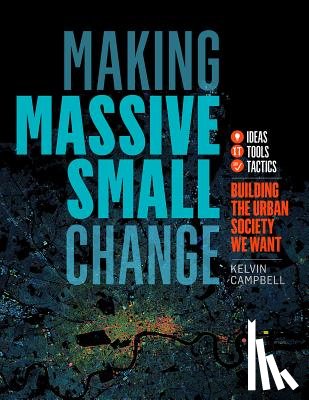 Campbell, Kelvin - Making Massive Small Change