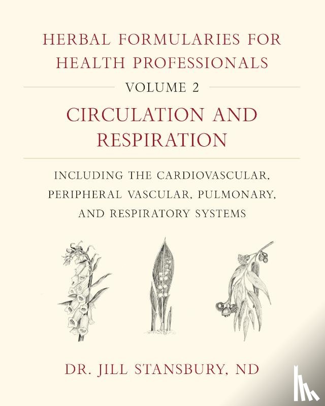 Stansbury, Dr. Jill - Herbal Formularies for Health Professionals, Volume 2