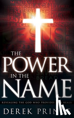 Prince, Derek - The Power in the Name