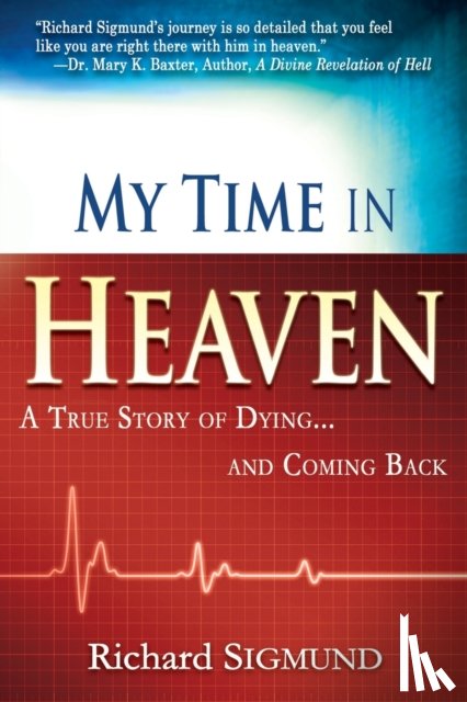 Sigmund, Richard - My Time in Heaven