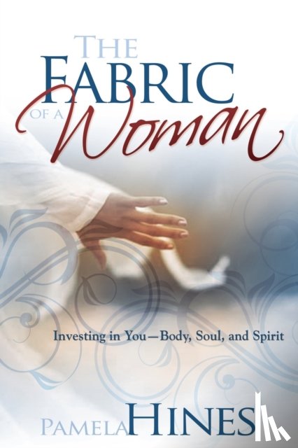 Hines, Pamela - The Fabric of a Woman