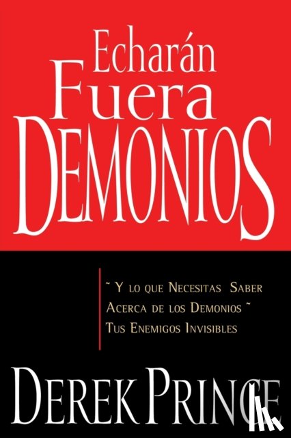 Prince, Derek - Echaran Fuera Demonios