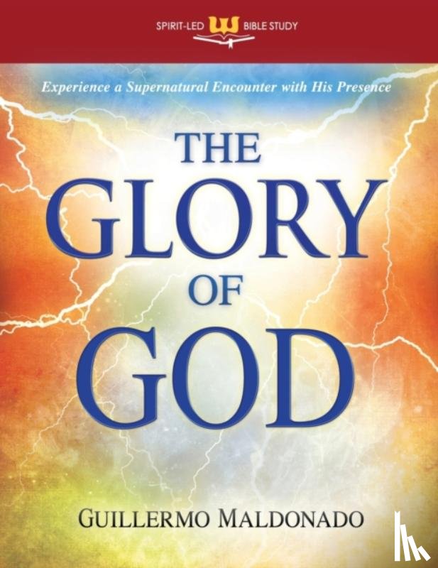 Maldonado, Guillermo - The Glory of God