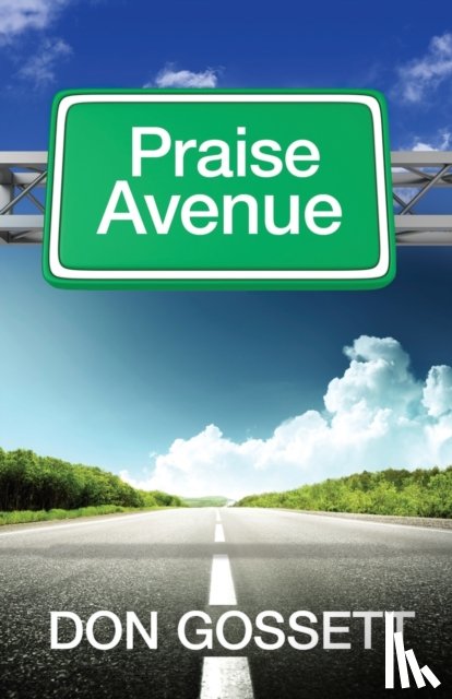 Gossett, Don - Praise Avenue