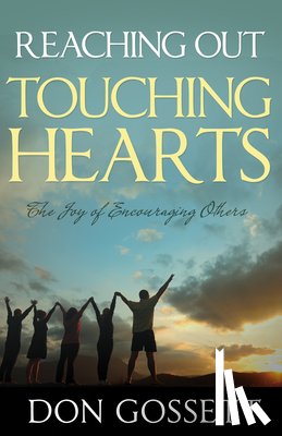 Gossett, Don - Reaching Out, Touching Hearts