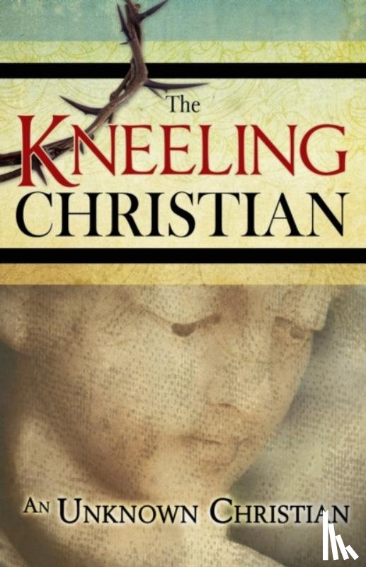 Christian, Unknown - The Kneeling Christian