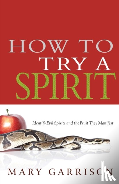 Mary Garrison, Garrison - How to Try a Spirit